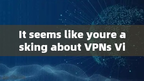 It seems like youre asking about VPNs Virtual Private Networks)Heres a quick overview: